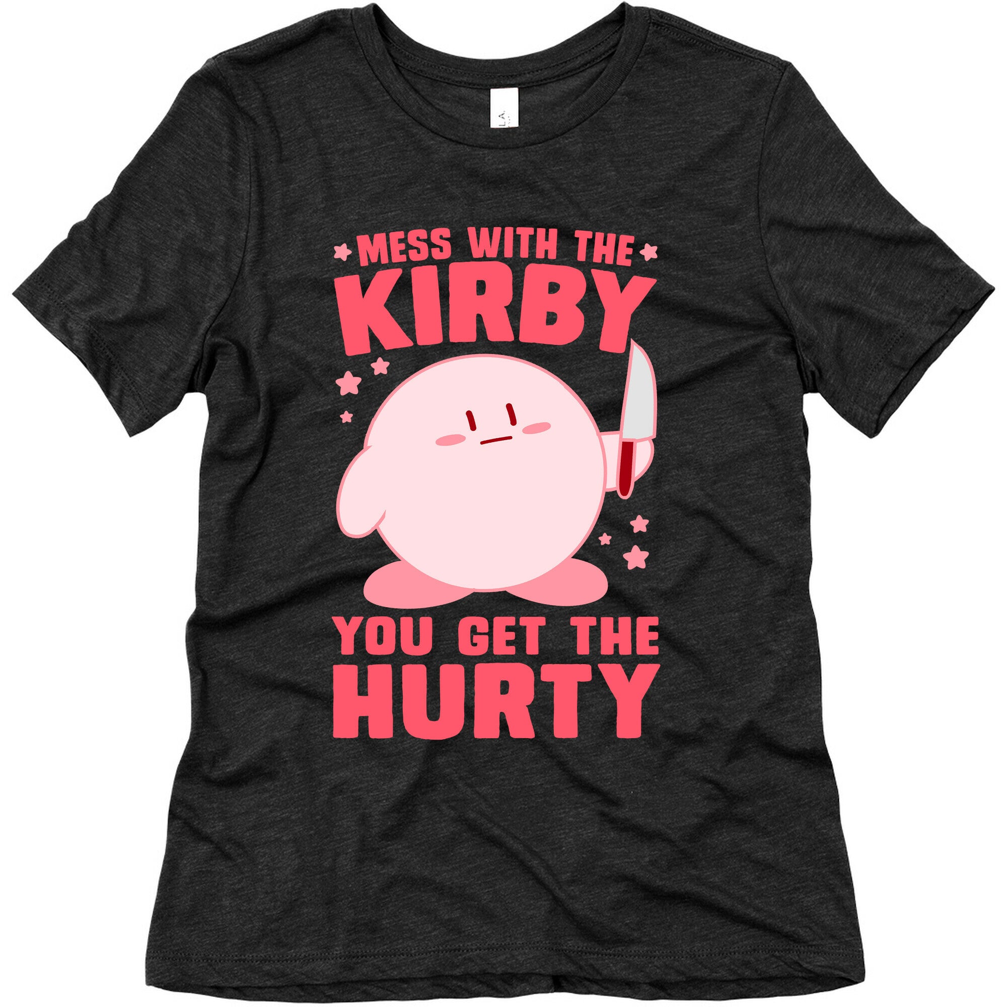 Mess With The Kirby, You Get The Hurty Women's Triblend Tee